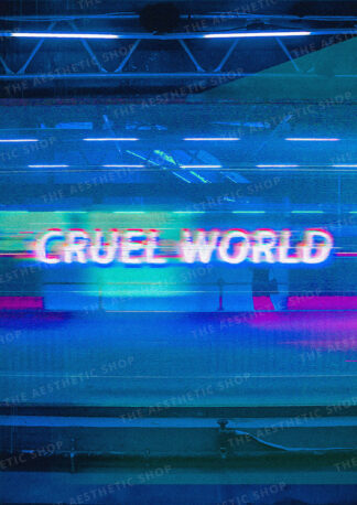 cruel world aesthetic image